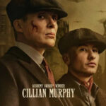 ‘पीकी ब्लाइंडर्स: द इम्मोर्टल मैन’: सिलियन मर्फी स्पिनऑफ फिल्म में टॉमी शेल्बी के रूप में लौटे; 20 मार्च को ओटीटी रिलीज के लिए तैयार |