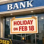 आज बैंक अवकाश: क्या 18 फरवरी को बैंक खुले रहेंगे, बंद रहेंगे? राज्यवार विवरण देखें
