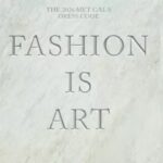 मेट गाला ने ‘फैशन इज आर्ट’ ड्रेस कोड की घोषणा की; बेयॉन्से, निकोल किडमैन और वीनस विलियम्स ने इस कार्यक्रम की सह-अध्यक्षता की