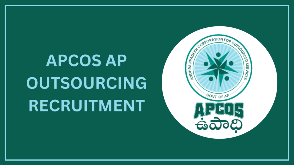AP Outsourcing Jobs 2026 – Apply for APCOS Vacancies
