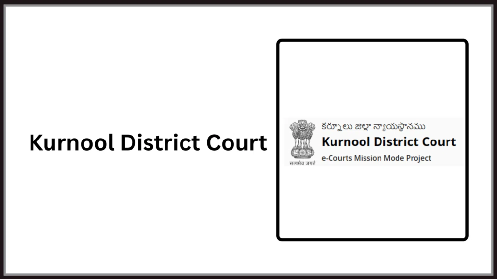 Kurnool District Court Recruitment 2026 – Apply for Vacancies