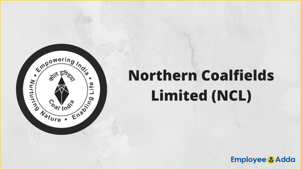 Northern Coalfields Limited Jobs 2026 – Apply for 270 Assistant Foreman (Trainee) Jobs