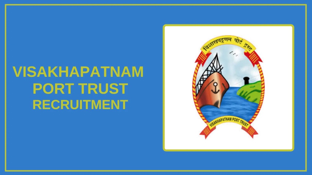 Visakhapatnam Port Authority Jobs 2025 – Apply Online for 58 Apprentice Positions