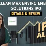 आईपीओ अलर्ट. क्लीन मैक्स एनवायरो एनर्जी आईपीओ में निवेश करने से पहले जीएमपी, प्राइस बैंड जानें। मनी लाइव | आईपीओ अलर्ट. क्लीन मैक्स एनवायरो एनर्जी आईपीओ में निवेश करने से पहले जीएमपी, प्राइस बैंड जानें