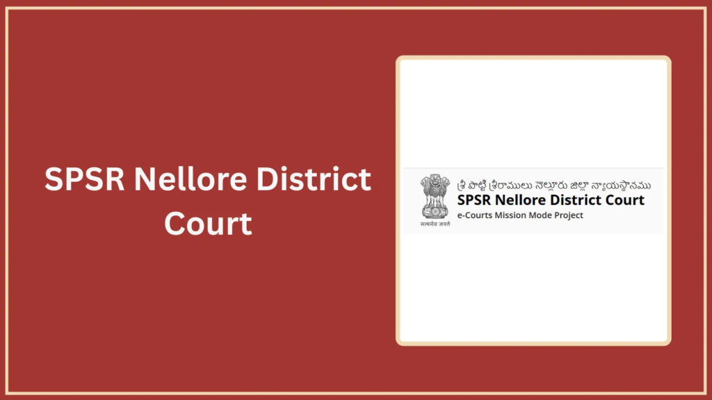 SPSR Nellore District Court Recruitment 2026
